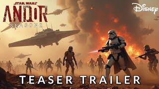 STAR WARS: ANDOR SEASON 2 - Teaser Trailer (2025)| Lucas Film | Disney Studios (4K)