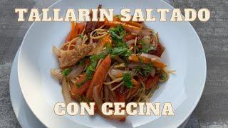 TALLARIN SALTADO CON CECINA | COCINANDO CON NANDO