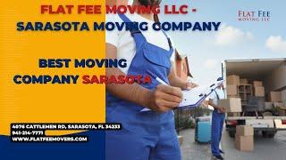 Best Moving Company Sarasota | Flat Fee Moving LLC - Sarasota Moving Company | www.flatfeemovers.com