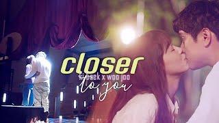 closer ||  ki baek x woo joo (frankly speaking 01x12)