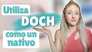 Aprende a usar DOCH como un NATIVO   | Curso de Alemán Básico 