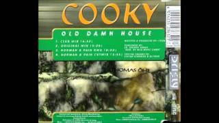 Cooky - Old Damn House (Club Mix) (1997)