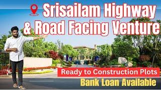 Tukkuguda, Srisailam Highway and 100feet Road Facing Venture | Ready to Construction Plots