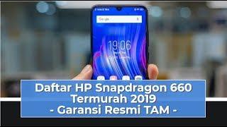 6 Daftar HP Prosesor Snapdragon 660 Termurah 2019 || Garansi Resmi TAM