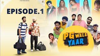 Gupta ji ka PG (S-1, EPISODE -1) Pg Wale Yaar || StarTrack Studioz #pgwaleyaar #chaupaltv || 2024