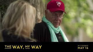 THE WAY, MY WAY | Official Trailer [HD] | In Cinemas May 16