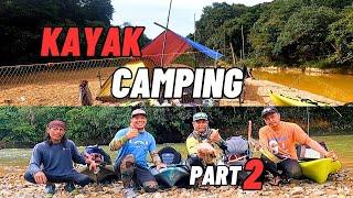 KAYAK CAMPING DALAM HUTAN Part ll #vlog67 #unlimitedfishing #unlimitedhobby #kayakfishingmalaysia