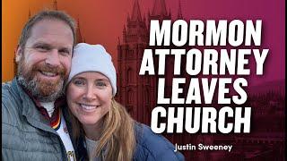 My Mormon Truth Crisis as an Attorney - Justin Sweeney | Ep. 1989