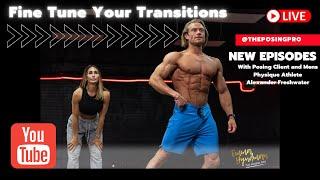 Fine Tune Your Men's Physique Transitions