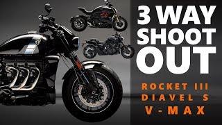 Triumph Rocket III [TFC] vs Ducati Diavel S vs V-MAX Yamaha SHOOT OUT