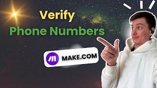 VERIFY ANY NUMBER WITH MAKE.COM