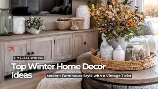 Timeless Winter Elegance: Blending Vintage Charm with Modern Farmhouse Decor