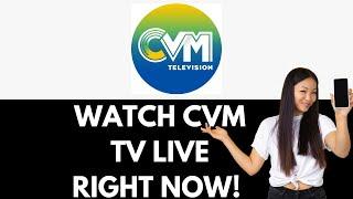 How To Watch Cvm Tv Live Online