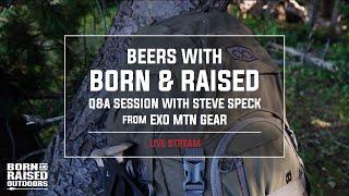 Beers with Born & Raised - Special Guest, Steve Speck