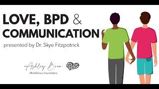 Love, BPD & Communication