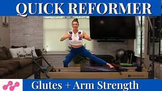 Pilates Reformer Workout | 20 Min Glutes + Arms Strength Flow with Weights