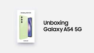 Galaxy A54 5G: Official Unboxing | Samsung