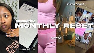 productive monthly reset  vision board, plan with me, goal setting, updates