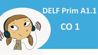 DELF Prim A1.1 sample paper 1 listening test