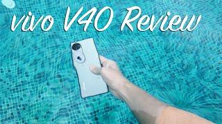 vivo V40 5G ကတစ်ကယ်ပဲရေစိမ်ခံလား ?  ( REVIEW )