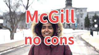 Studying at McGill has no cons! Comments about studying at McGill University