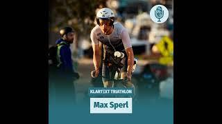 Klartext Triathlon #78- Max Sperl IM 70.3 Oceanside