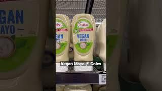 Vegan Mayonnaise available at Coles in Australia.  #vegan #veganfood #plantbasedfoods