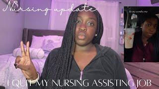 Nursing update: I quit my nursing assistant job| applying for nursing school Retaking my TEAS