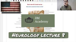 3M ACADEMY | USMLE STEP 1 | Neurology lecture 8 "brain stem"