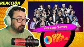 REACCIÓN HONESTA: Las 16 canciones del BENIDORM FEST 2025 para Eurovisión