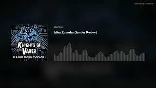 Alien Romulus (Spoiler Review)