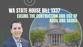 WA House Bill 1337 Explained! What it means for ADU and DADU building and use.