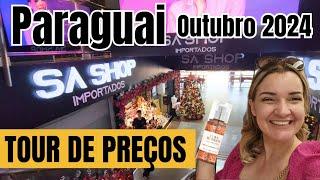 COMPRAS NO PARAGUAI 2024, TOUR DE PREÇOS NA LOJA SA SHOPPING DO SHOPPING PARIS