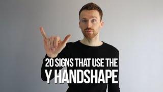 20 Signs in BSL that use the Y Handshape