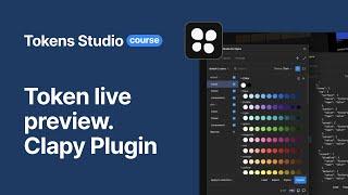 Tokens Studio Plugin - Token live preview - Clapy Plugin