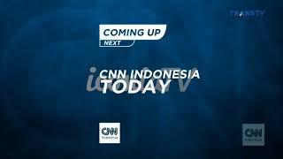 CNN Indonesia: Coming up next - CNN Indonesia Today (Januari-Desember 2020)