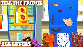 FILL THE FRIDGE GAMEPLAY All Levels, FILGA