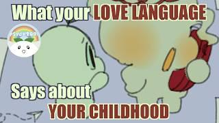 What Your Love Language Says About Your Childhood