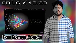 Edius Pro 10.20 Video Editing Full Tutorial Class For Beginners (Hindi) Urdu