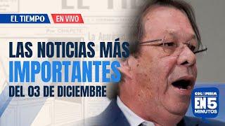 Colombia en 5: César Lorduy renunció al Consejo Nacional Electoral