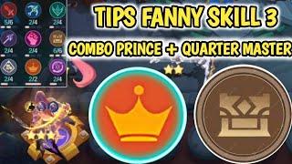 COMBO PRINCE QUARTERMASTER DAMAGENYA BIKIN MERIANG | CARA BERMAIN FANNY SKILL 3 MAGIC CHESS