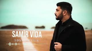 Samir Vida - Sənin üçün