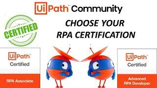 How to choose UiPath RPA Certification for your career? Which Certification is best choice for you?