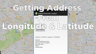 Geocoding to get Location Address in Android - Tutorial