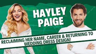 Hayley Paige: Paying $263K in court to get her name and career back?! From lawsuit to liberation