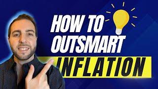 Outsmart Inflation With These 3 Simple Steps