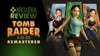 Review | Tomb Raider I-III Remastered