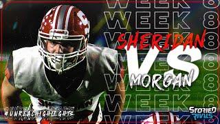 HIGH SCHOOL FOOTBALL | Sheridan vs Morgan - HIGHLIGHT