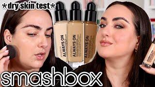 NEW SMASHBOX ALWAYS ON SKIN-BALANCING FOUNDATION! *Dry Skin Wear Test*