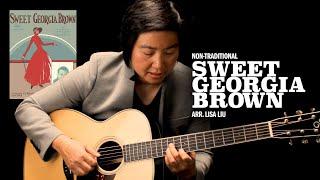 Non-Traditional | Learn Lisa Liu‘s Interpretation of “Sweet Georgia Brown”